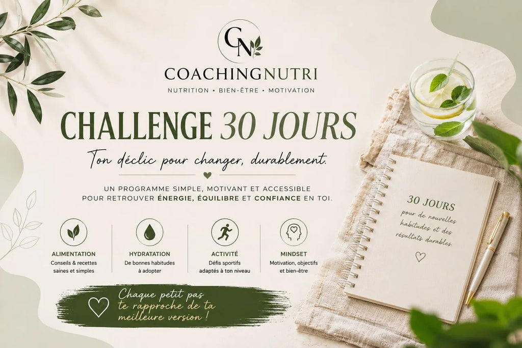 🌿 Pack CoachingNutri – Challenge 30 Jours + Rééquilibrage Alimentaire - Coaching Nutri